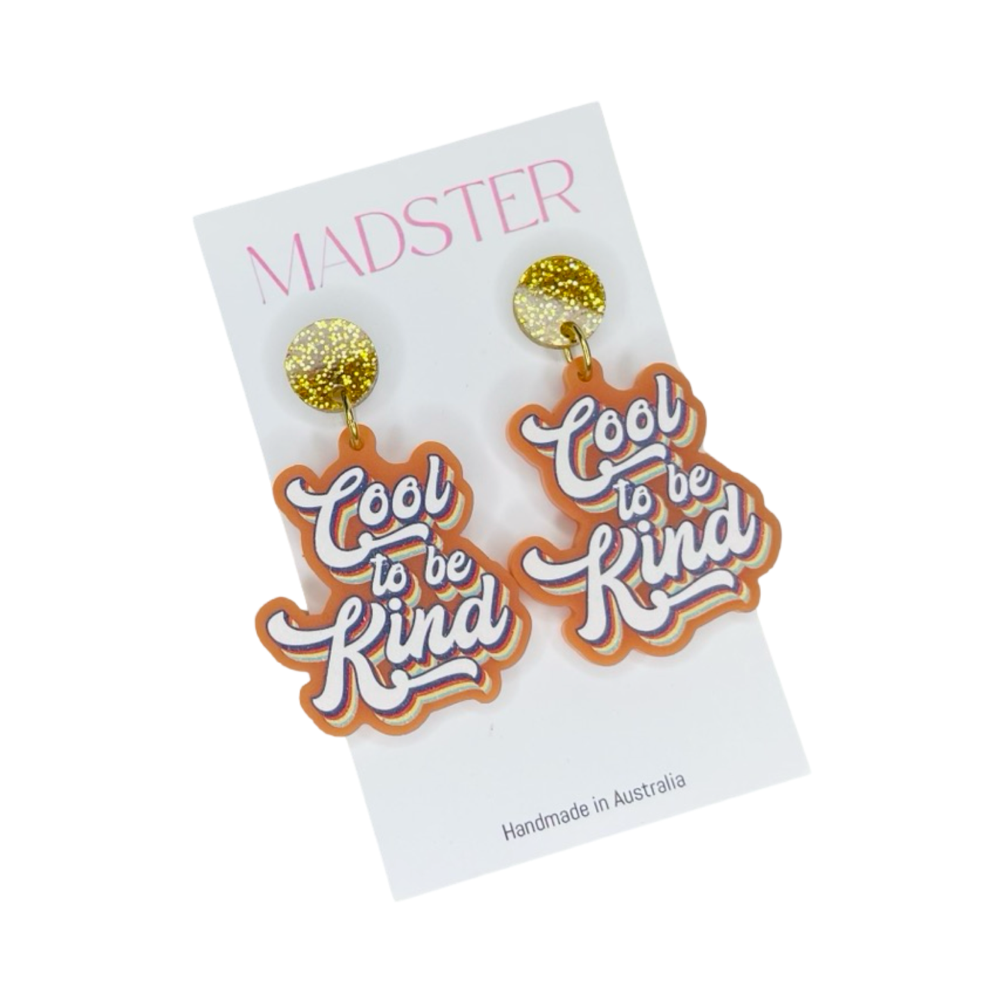 Cool To Be Kind Dangle Earrings